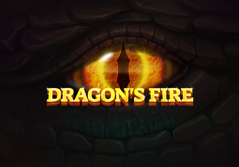 Dragon‘s Fire