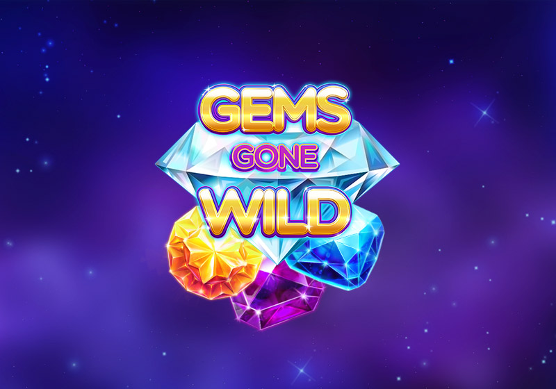 Gems Gone Wild